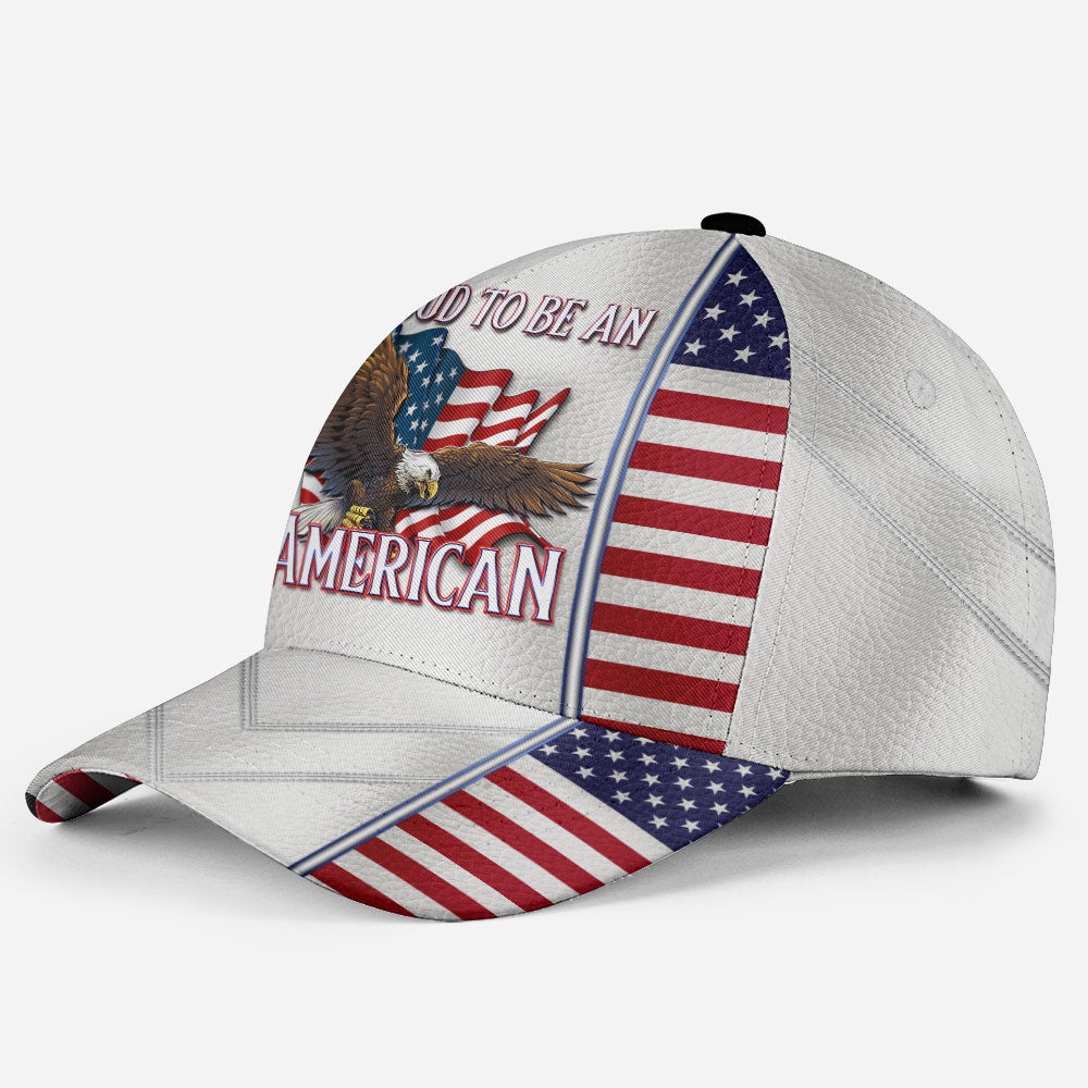 Proud To Be An American Eagle – Classic Cap