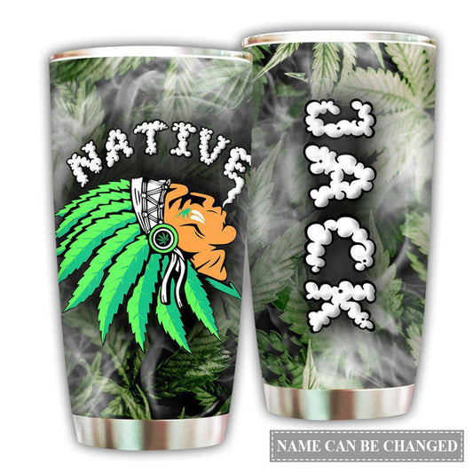 Native American Humor Personalized 20 Oz Tumbler