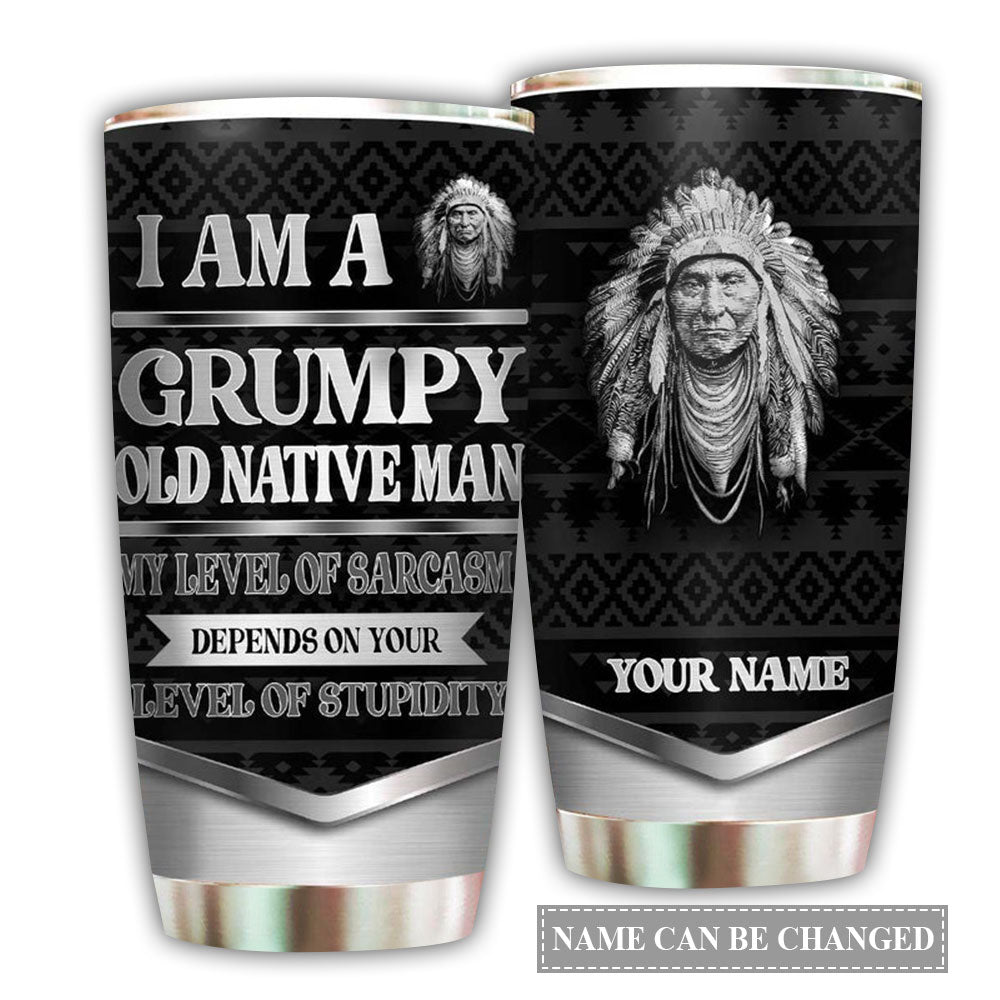 Native Grumpy Old Native Man Black Personalized 20 Oz Tumbler