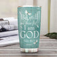 Jesus Faith Be Still Personalized 20 Oz Tumbler For Hot Cold Drinks And Travel