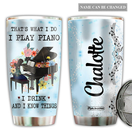 Piano I Play Piano Personalized 20 Oz Tumbler