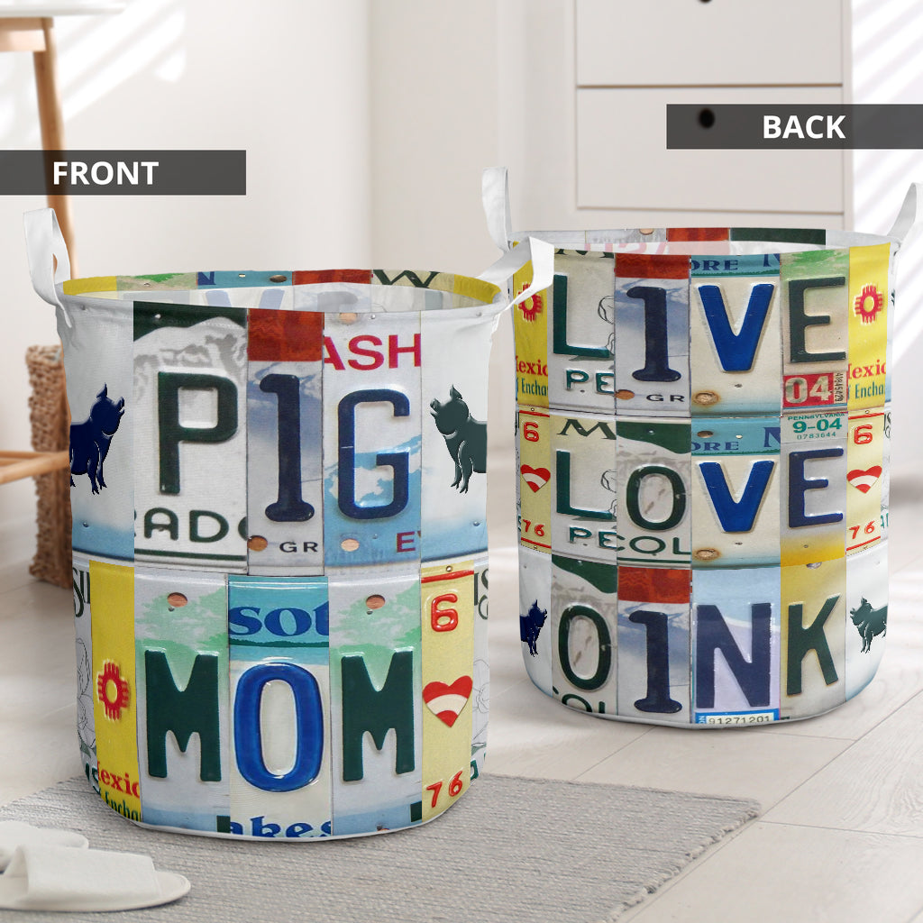 Pig Mom Live Love License Plate - Laundry Basket - Owls Matrix LTD