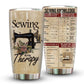 Sewing Is My Therapy 20 Oz Tumbler For Travel Gifts