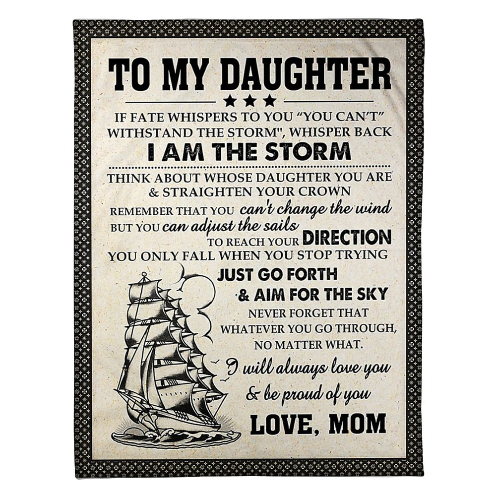 Ship Strong Spirit Message Daughter Gift From Mom 50 x 60 Inch Flannel Blanket For Cozy Bedroom And Sofa Decor