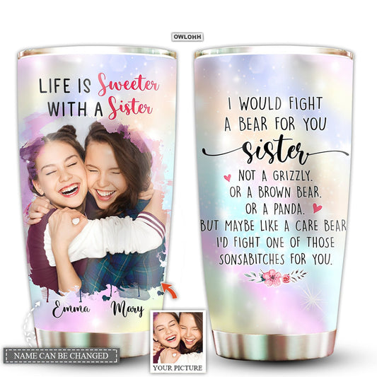 Sister Life Custom Photo 20 Oz Tumbler For Coffee Travel And Daily Use