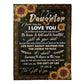 Sunflower To My Daughter Life Is Filled With Hard Times 50 x 60 Inch Flannel Blanket For Cozy Bedroom And Sofa Decor