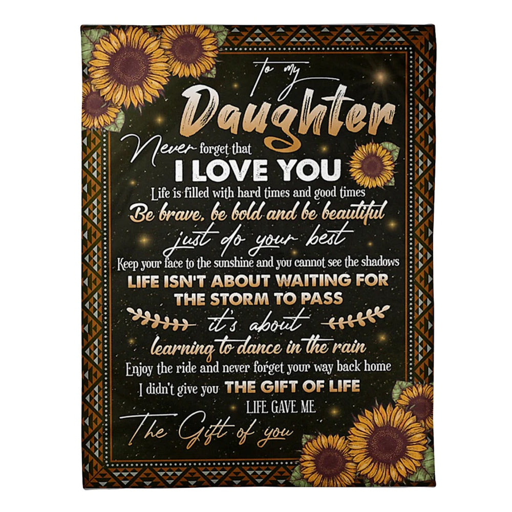 Sunflower To My Daughter Life Is Filled With Hard Times 50 x 60 Inch Flannel Blanket For Cozy Bedroom And Sofa Decor