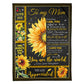 Sunflower To My Mom 50 x 60 Inch Flannel Blanket For Cozy Bedroom And Sofa Decor