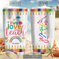 Teach Live And Love Personalized 20 Oz Tumbler