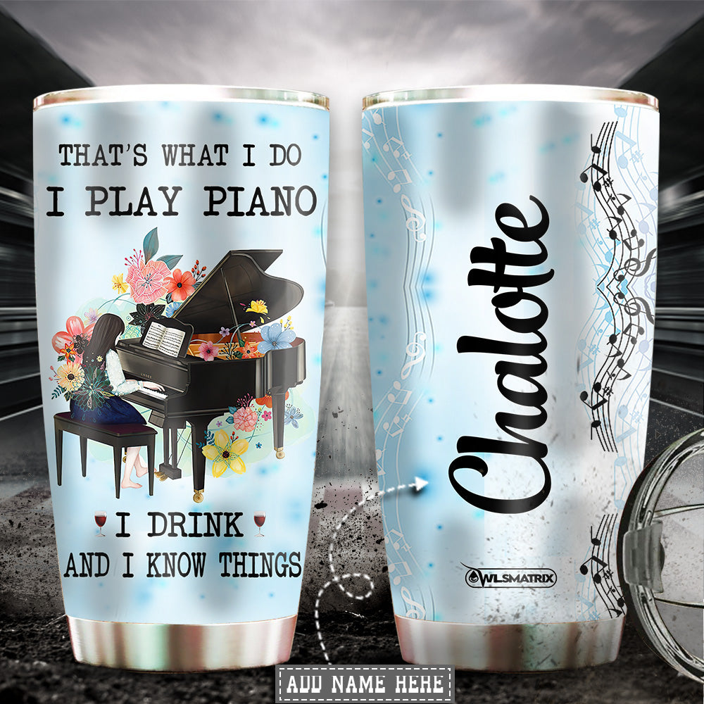 Piano I Play Piano Personalized 20 Oz Tumbler