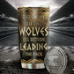 Wolf Kindness Personalized 20 Oz Tumbler For Daily Coffee Tea Water Travel And Gift Ideas
