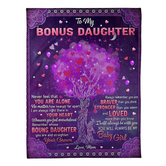 Tree Never Feel That You're Alone Mom To Bonus Daughter 50 x 60 Inch Flannel Blanket For Cozy Bedroom And Sofa Decor