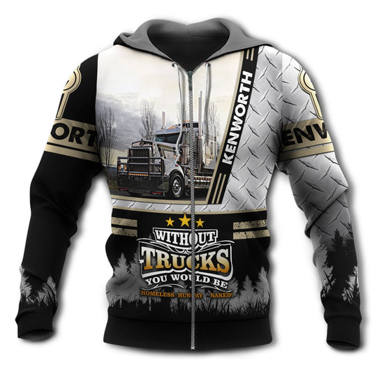 Truck Life Without Truck Quote - 3D Hoodie