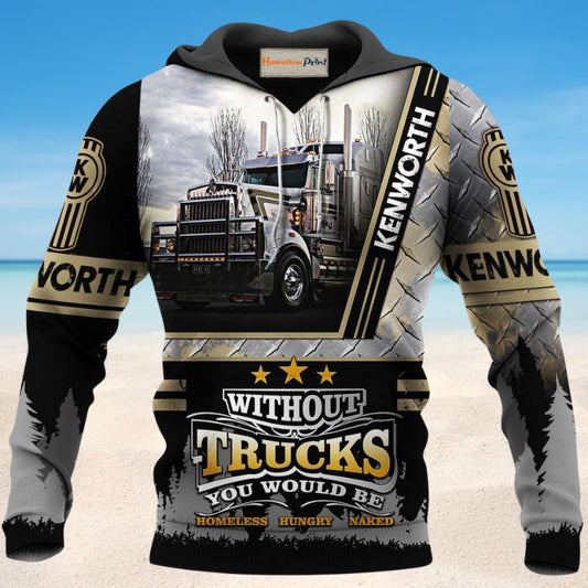 Truck Humor Quote Art – 3D Hoodie