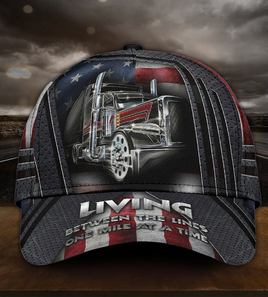 Truck Living Between Lines Mile At A Time – Classic Cap