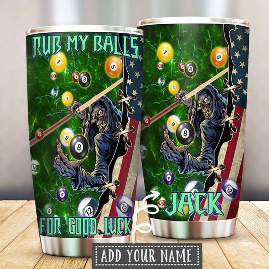 Billiard Good Luck Personalized 20 Oz Tumbler For Hot Cold Drinks And Travel