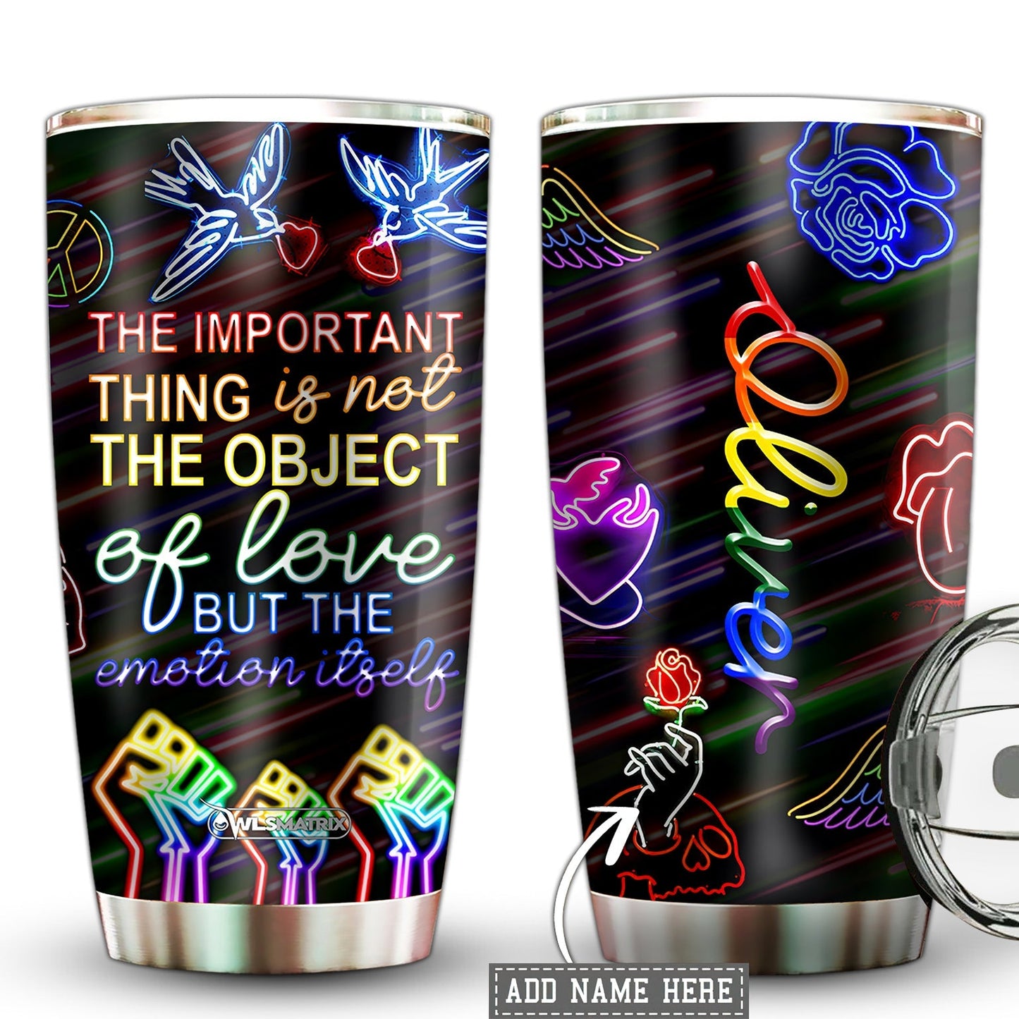 LGBT Bird Love The Important The Object Personalized 20 Oz Tumbler