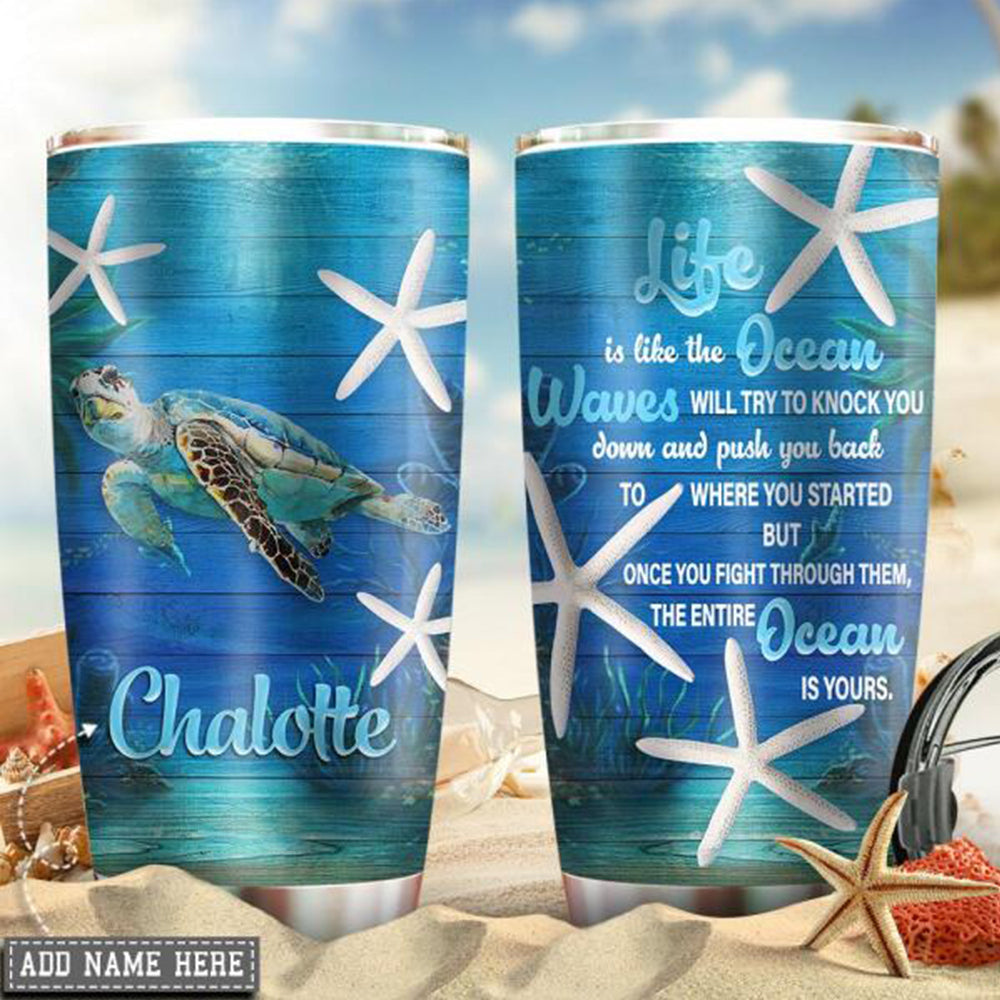 Turtle Life Is Like The Ocean Personalized 20 Oz Tumbler