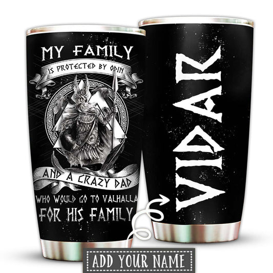 Viking My Family Is Protected Personalized 20 Oz Tumbler