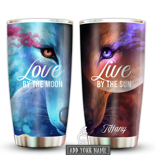 Wolf Love By The Moon Live By The Sun Personalized 20 Oz Tumbler