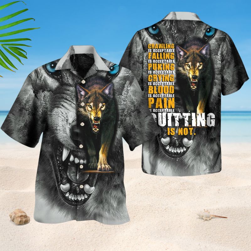 Wolf Quitting Is Not Style – Hawaiian Shirt