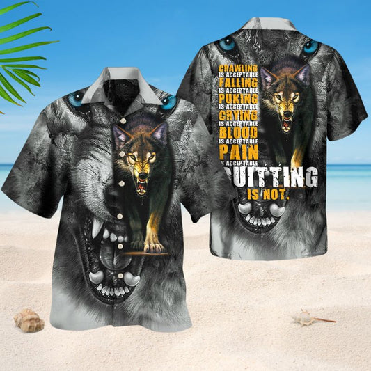 Wolf Quitting Is Not Style – Hawaiian Shirt