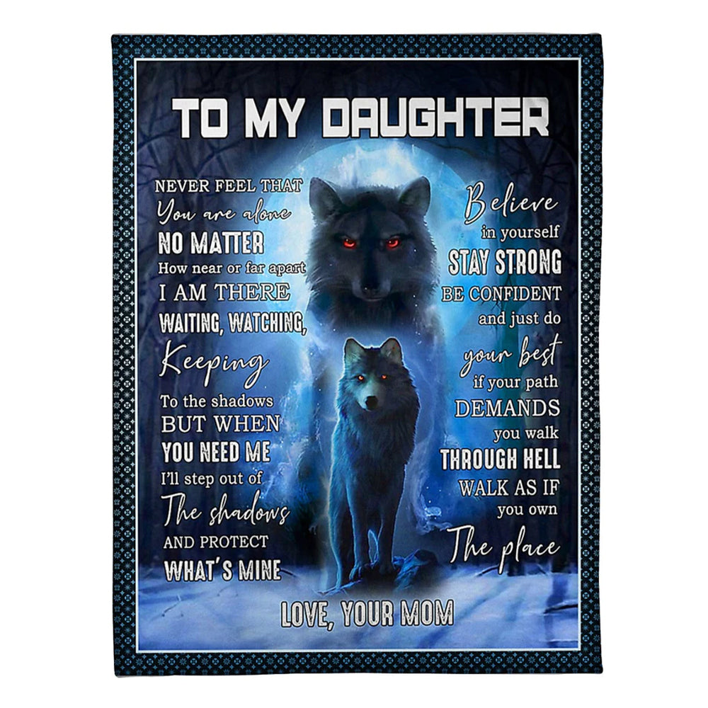 Wolf Step Out Of The Shadows Daughter Gift 50 x 60 Inch Flannel Blanket For Cozy Bedroom And Sofa Decor