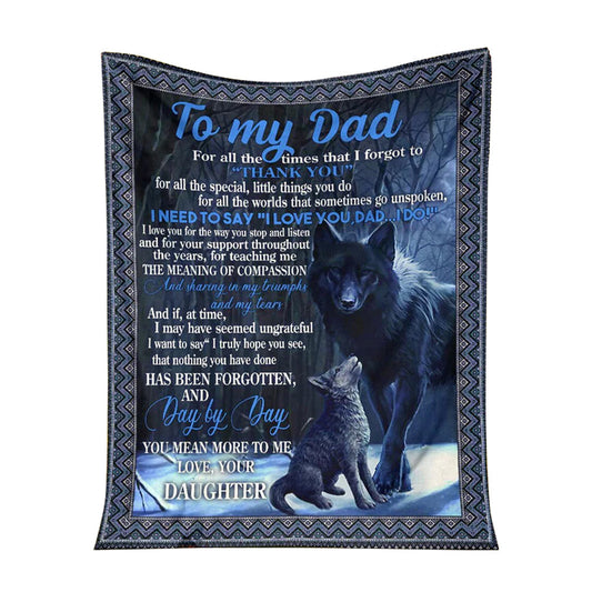 Wolf To My Dad Fathers Day I Love You 50 x 60 Inch Flannel Blanket For Cozy Bedroom And Sofa Decor
