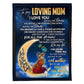 Wolf To My Mom You Will Always Be My Loving Mom 50 x 60 Inch Flannel Blanket For Cozy Bedroom And Sofa Decor
