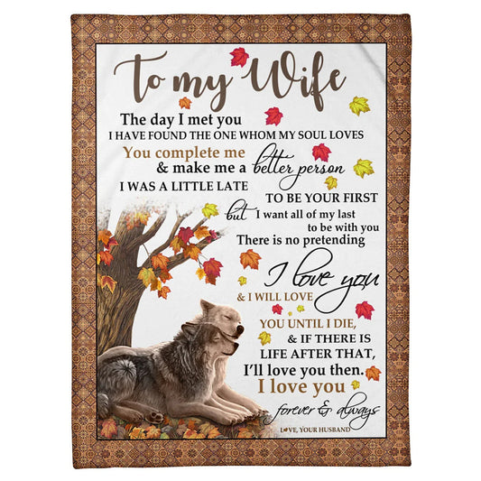 Wolf To My Wife The Day I Met You 50 x 60 Inch Flannel Blanket For Cozy Bedroom And Sofa Decor