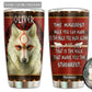 Wolf In Brave Life Kindness Personalized 20 Oz Tumbler
