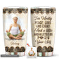 Yoga Girl I Am Mostly Peace Love And Light Custom Photo 20 Oz Tumbler For Hot Cold Drinks And Travel