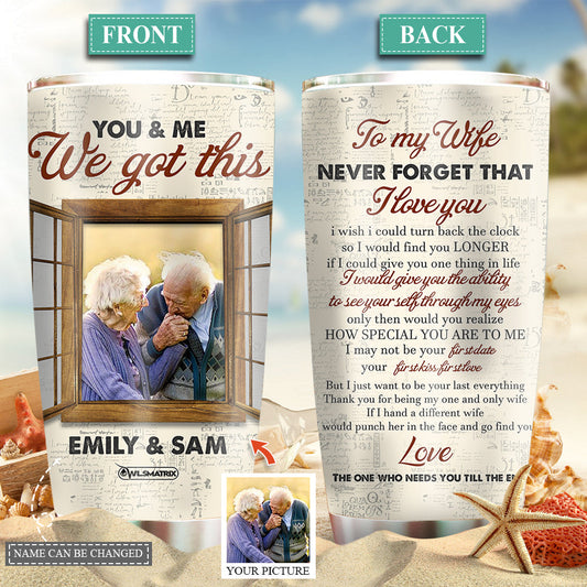 You And Me Couple To My Wife Couple Gift Custom Photo 20 Oz Tumbler For Hot Cold Drinks And Travel