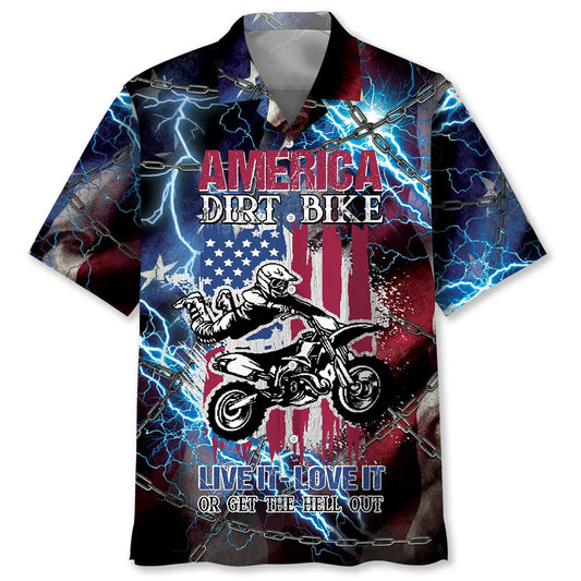 Hawaiian Shirt / Adults / S American Dirt Bike Love It Live It Or Get The Hell Out Hawaiian Shirt