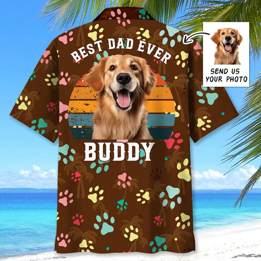 Hawaiian Shirt / Adults / S Best Dog Dad Ever Custom Name Custom Photo Hawaiian Shirt