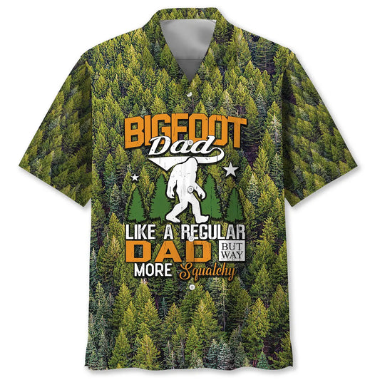 Hawaiian Shirt / Adults / S Bigfoot Dad Is Like Regular Dad But Way More Squatchy Hawaiian Shirt