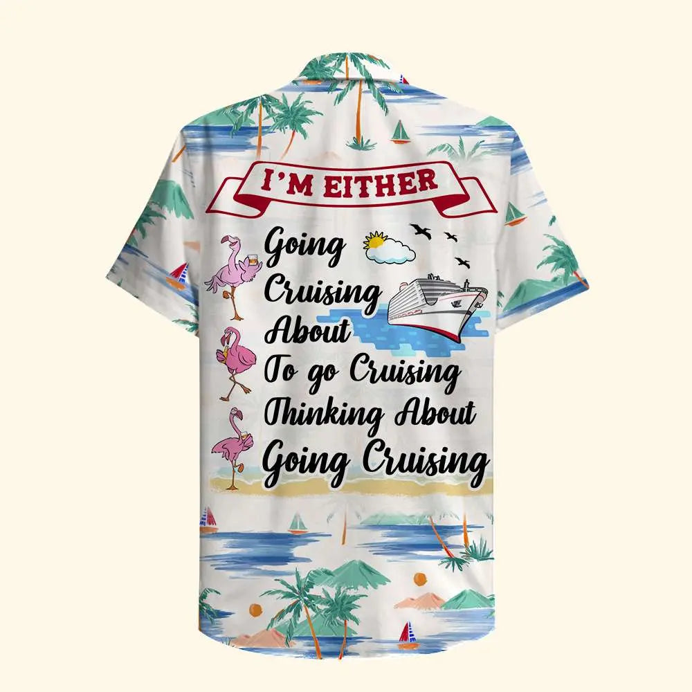 Hawaiian Shirt / Adults / S Cruising Flamingo Unisex Hawaiian Shirt Aloha Shirt Summer Vibe I'm Either Going Cruising