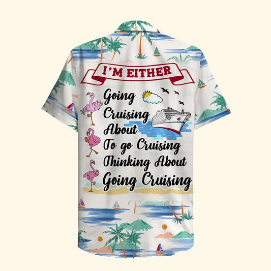 Hawaiian Shirt / Adults / S Cruising Flamingo Unisex Hawaiian Shirt Aloha Shirt Summer Vibe I'm Either Going Cruising