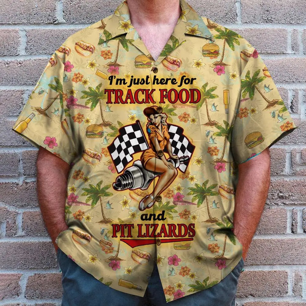 Dirt track racing I am just here for track food and pit lizards Unisex Hawaiian Shirt Aloha Shirt Summer Vibe