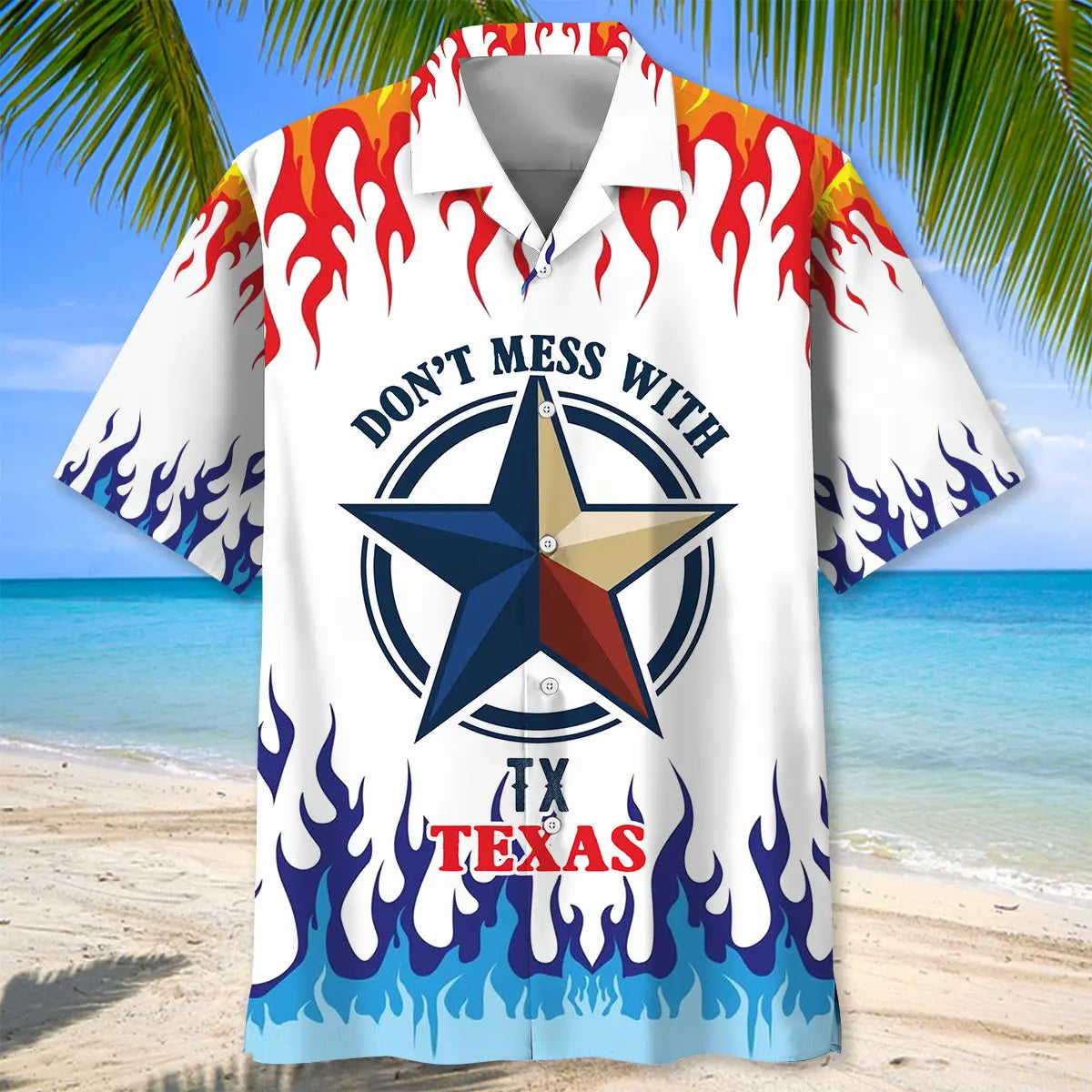 Don't Mess With Texas TX Hawaiian Shirt