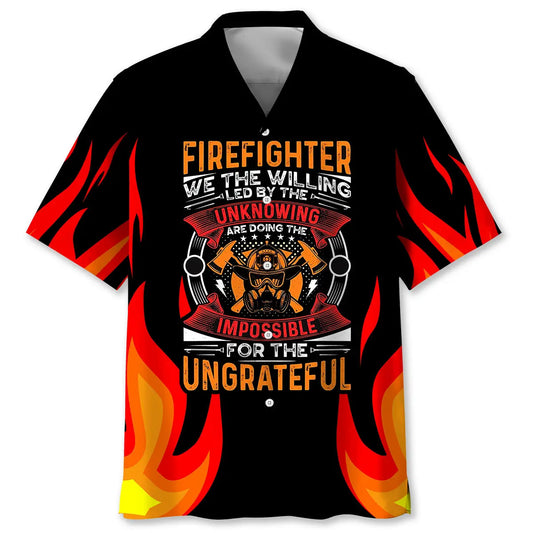 Hawaiian Shirt / Adults / S Firefighter We The Willing Led By The Unknowing Hawaiian Shirt