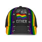 Pride Colors Never Run – Classic Cap