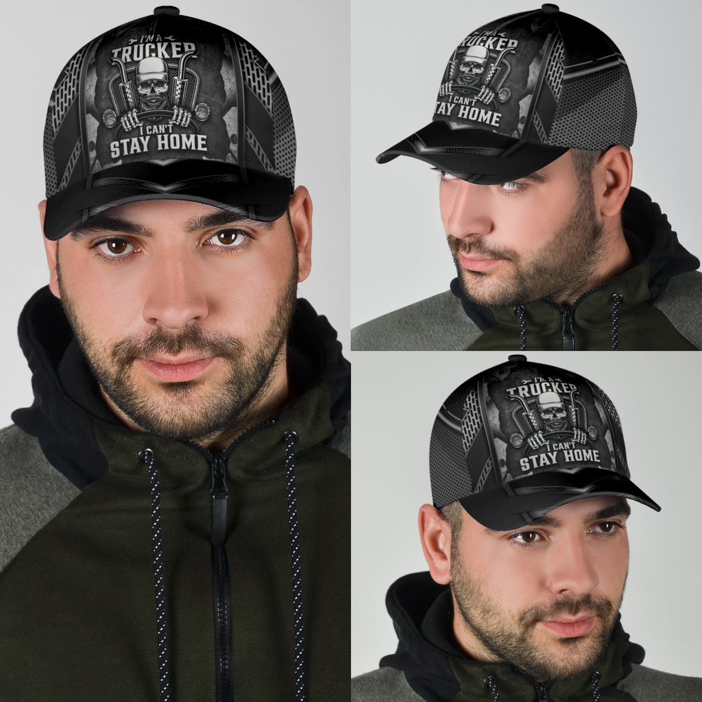 Trucker Cant Stay Home – Classic Cap