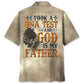 Hawaiian Shirt / Adults / S God Is My Father Hawaiian Shirt