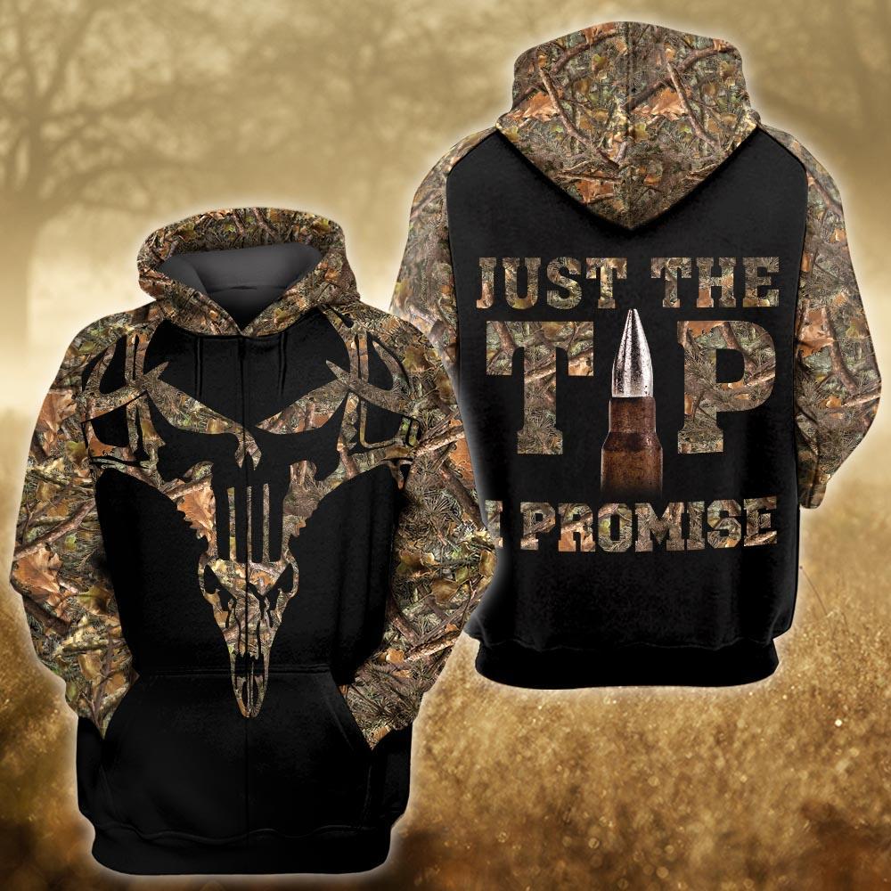Hunting Deer Just The Tip Quote - 3D Hoodie