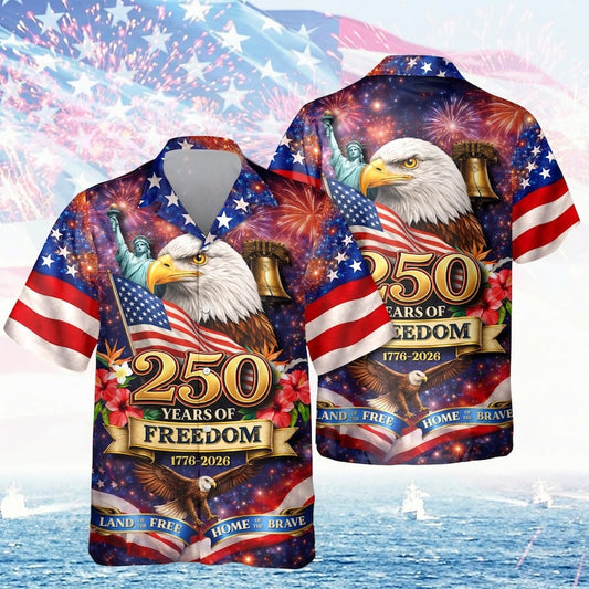 America 250th Anniversary Patriotic Freedom Hawaiian Shirt