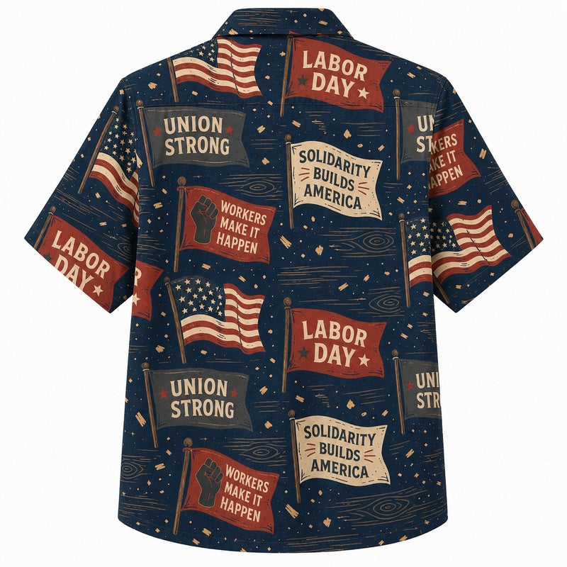 Labor Day Hawaiian Shirt- Union Strong Banner Print for the Holiday