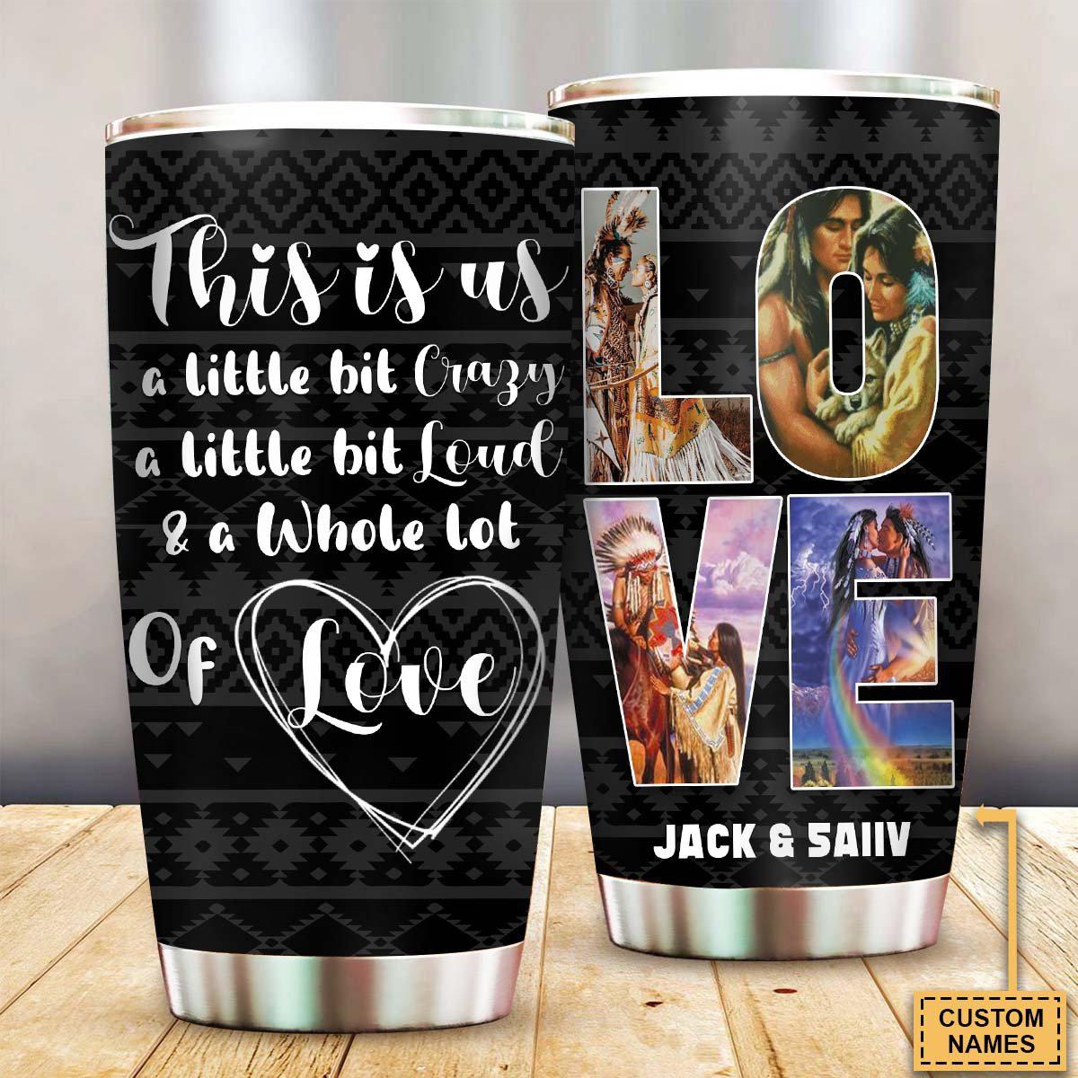 Native Couple This Is Us Personalized 20 Oz Tumbler