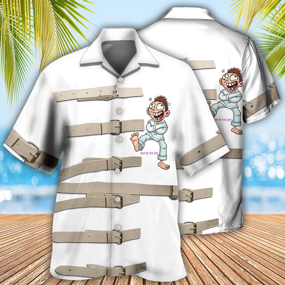 Soup Of The Day Kitchen Humor - Hawaiian Shirt