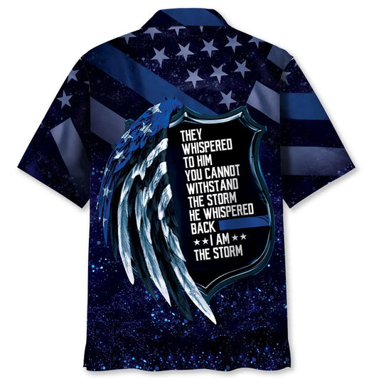 Hawaiian Shirt / Adults / S Police I Am The Storm Hawaiian Shirt